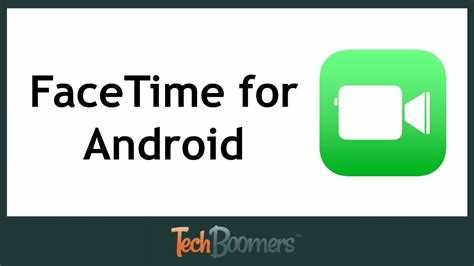 How do I enable FaceTime on Android?