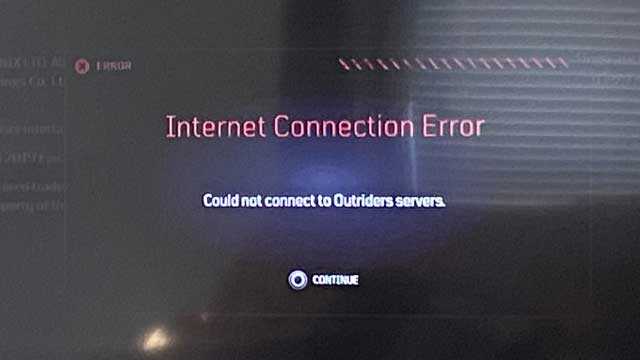 Why can’t I connect to the Outriders servers?